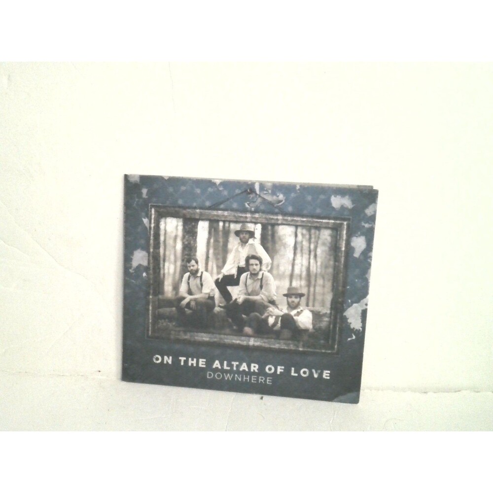 On The Altar of Love Downhere CD 2011 Centricity Music Digipak